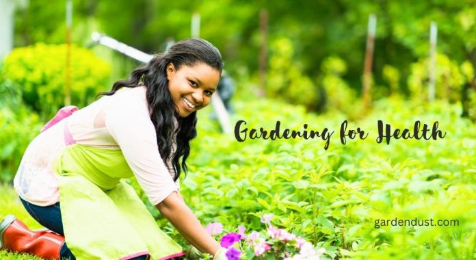 Gardening for Health